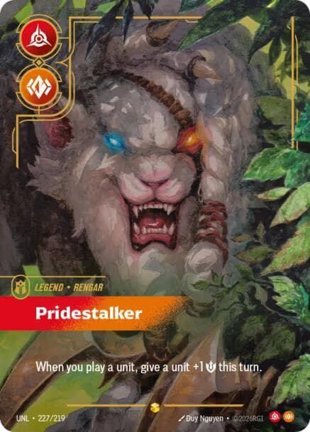 Rengar, Pridestalker (Overnumbered) (UNL) #227