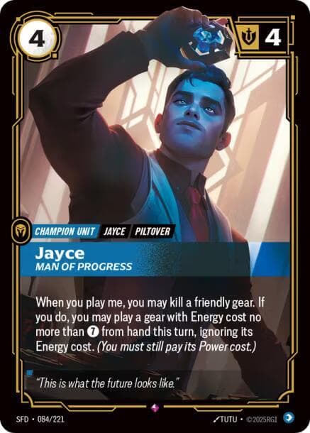 Jayce, Man of Progress (SFD) #084