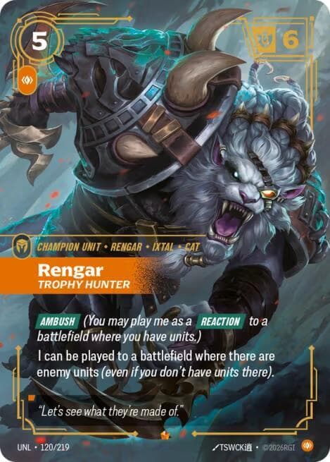 Rengar, Trophy Hunter (UNL) #120