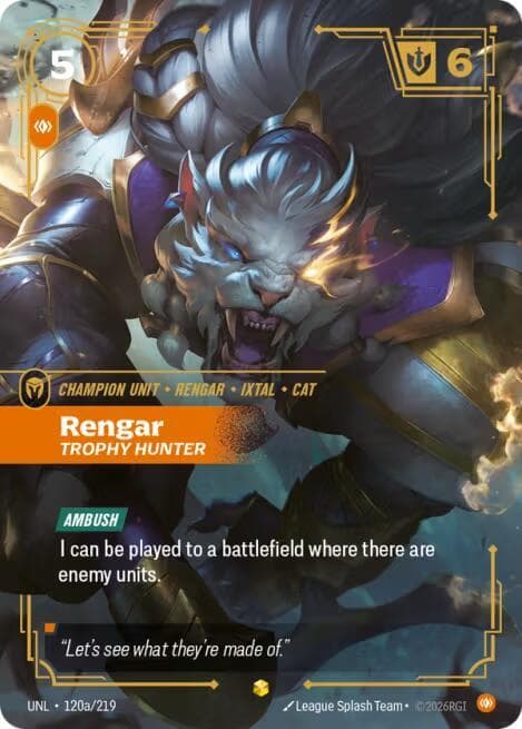Rengar, Trophy Hunter (Alternate Art) (UNL) #120a