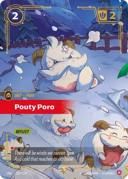 Pouty Poro (Overnumbered) (UNL) #220