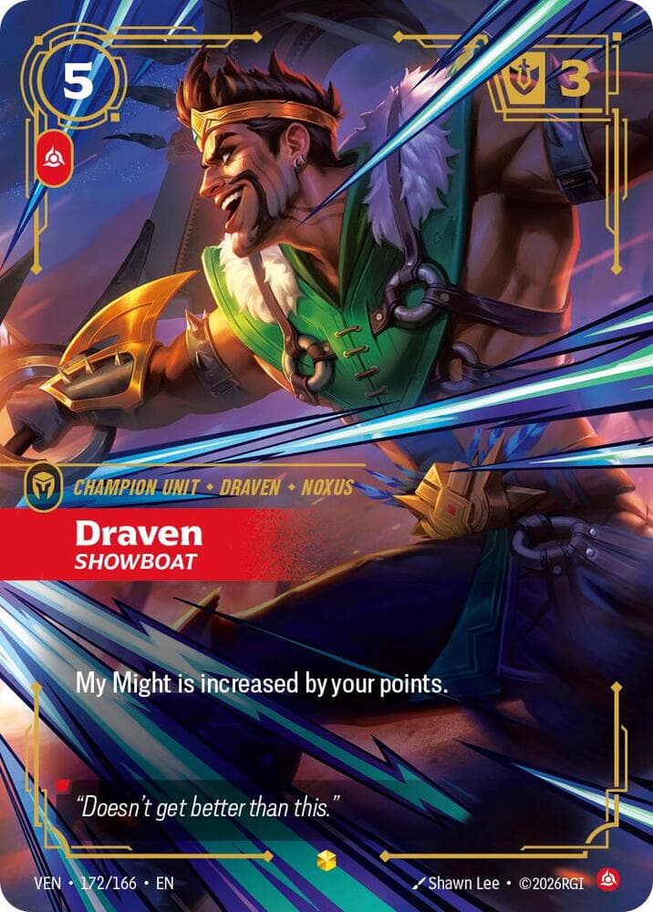Draven, Showboat (Overnumbered) (VEN) #172